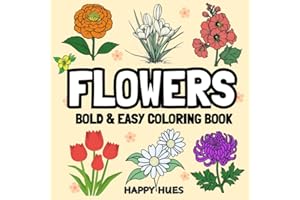 Bold and Easy Floral Coloring Book for Adults and Kids :: 50 Simple Designs for Stress Relief and Relaxation
