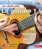 Je debute la guitare (+ CD) by