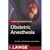 A Practical Approach to Obstetric Anesthesia: 9781469882864