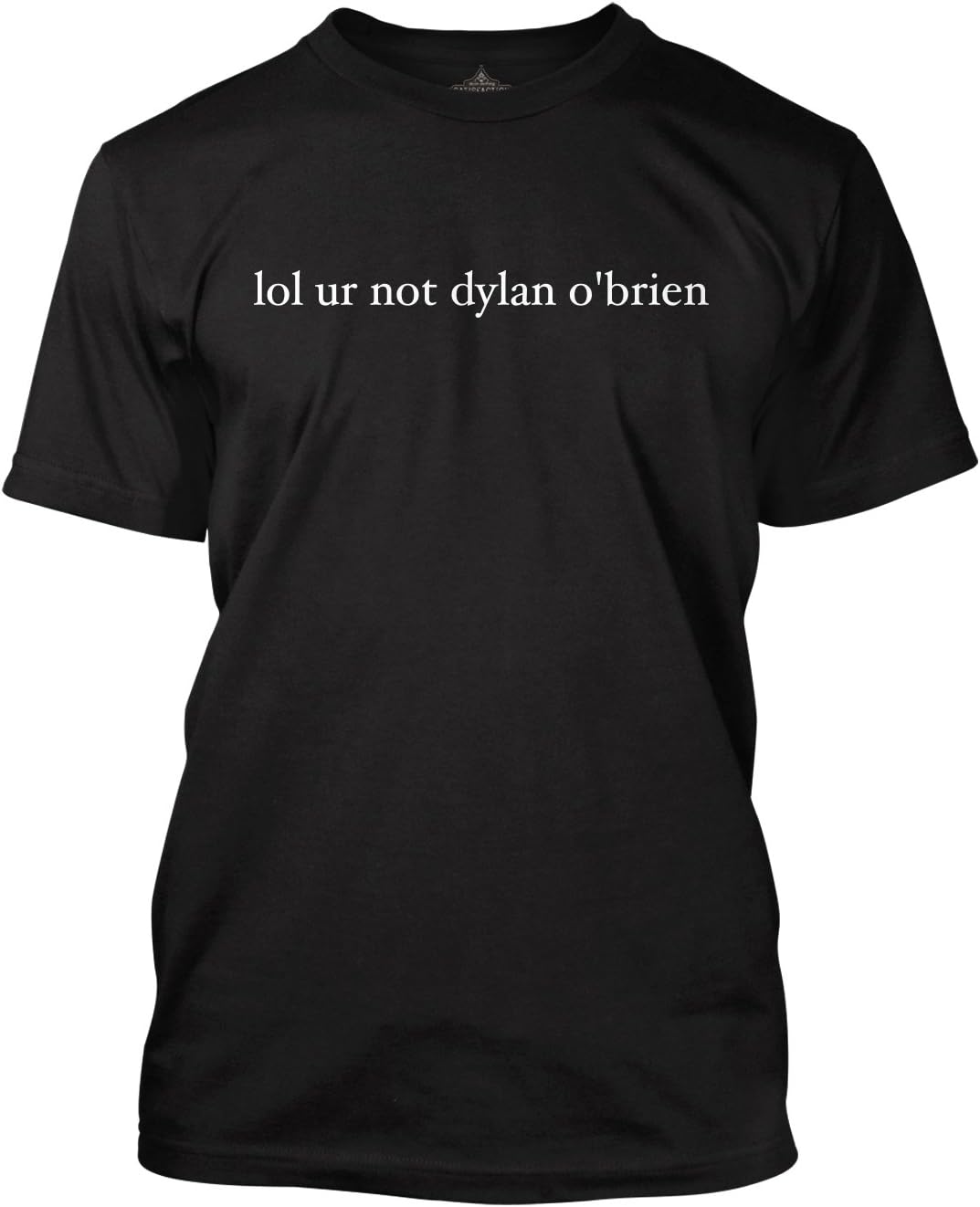 dcon clothing LOL UR NOT Dylan O'BRIEN T Shirt Black-XLarge