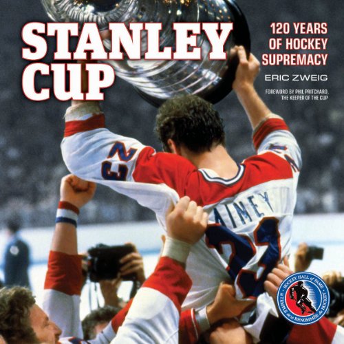 Download Stanley Cup: 120 Years of Hockey Supremacy