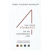 The Four Elements of an Empowered Life: A Guidebook to Discovering Your Inner World and Unique Purpose