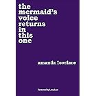 the mermaid's voice returns in this one