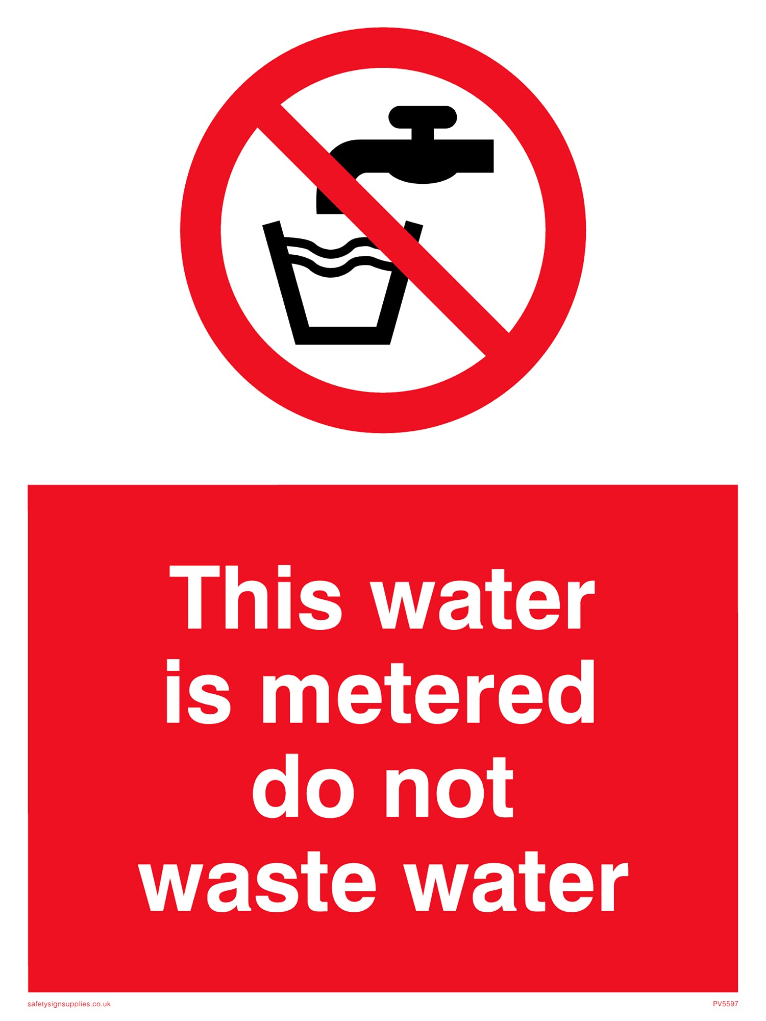 Pack of five - This Water Is Metered Sign - 150x200mm - A5P