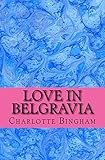 Front cover for the book Belgravia by Charlotte Bingham