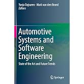 Automotive Systems and Software Engineering: State of the Art and Future Trends