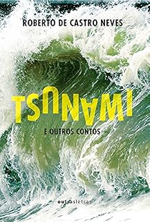 Livro Tsumani e outros contos: Histórias de vida pelas ondas do rádio