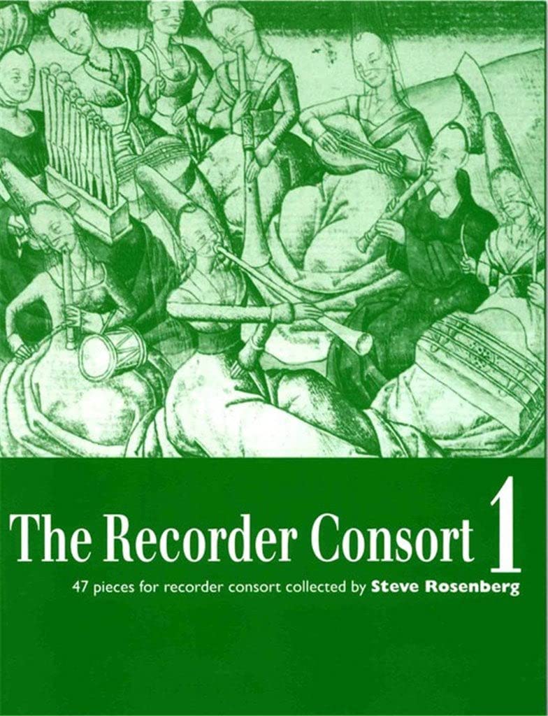 The Recorder Consort 1: 47 Pieces for Recorder Consort collected by Steve Rosenberg: 47 Pieces for Recorder Consort. 1-6 recorders (variabel). Partition d'exécution.