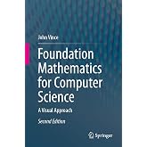 Foundation Mathematics for Computer Science: A Visual Approach