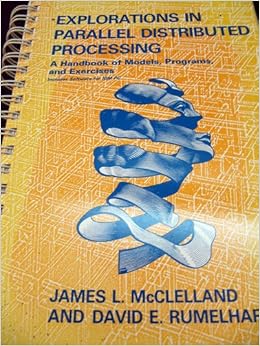 Explorations in Parallel Distributed Processing: A Handbook of Models ...