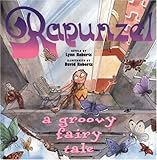 Rapunzel: A Groovy Fairy Tale