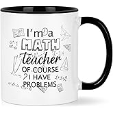 YHRJWN Math Teacher Gift Coffee Mug, I'm a Math Teacher of Course I Have Problems, Funny Appreciation Gift for Birthday Christmas, 11 Oz, White Ceramic