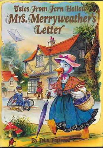 Mrs. Merryweather's Letter (Tales From Fern Hollow)