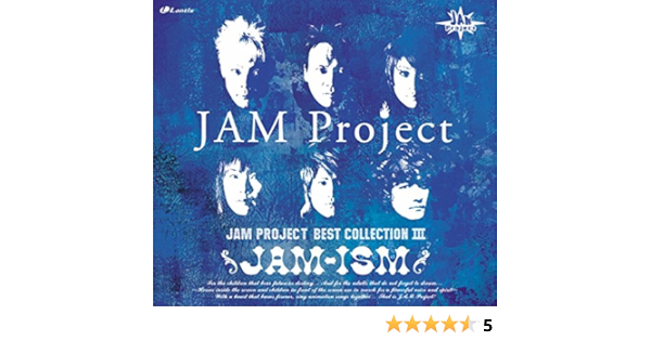 Jam Ism By Jam Project On Amazon Music Amazon Com