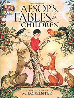 Aesop's Fables for Children: Includes a Read-and-Listen CD (Dover Read and Listen) Aesop's Fables for Children: Includes a Read-and-Listen CD (Dover Read and Listen)
