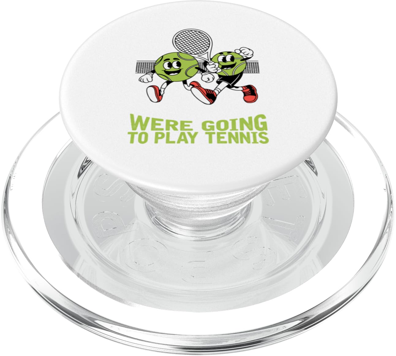 Grab Your Balls We're Going To Play Tennis PopSockets PopGrip for MagSafe