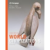World Civilizations: Volume II: Since 1500
