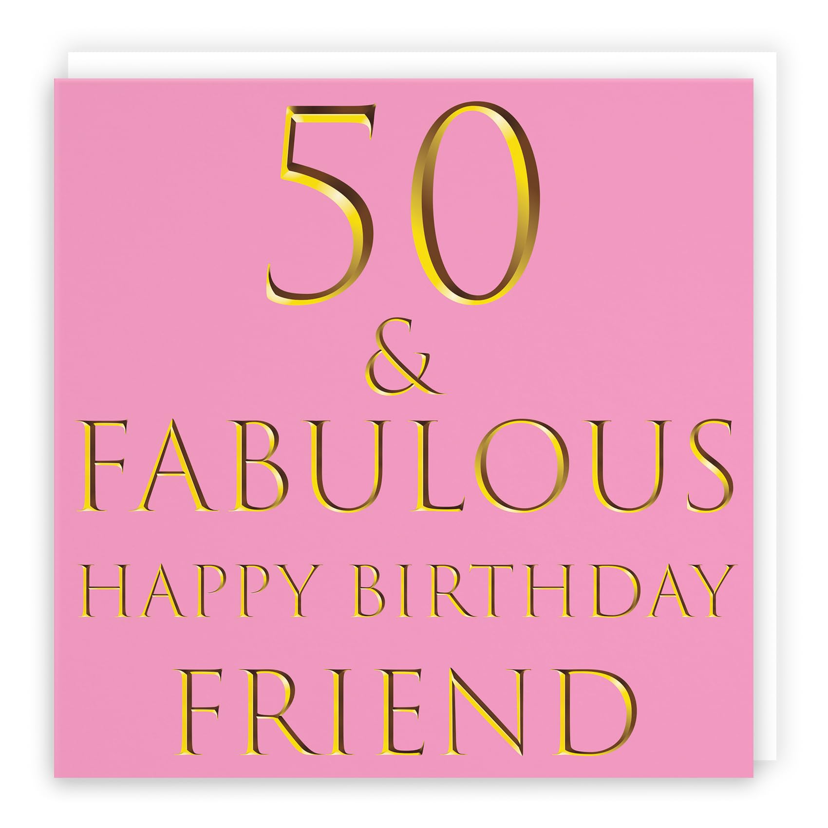 Hunts England - Large Friend 50th Birthday Card - 50 & Fabulous - Happy Birthday Friend - Still Totally Fabulous Collection - Large - 210 x 210 mm - Age 50