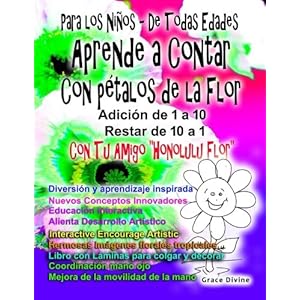 Para los Niños - De Todas Edades Aprende a Contar Con pétalos de la Flor Adición de 1 a 10 Restar de 10 a 1 Con Tu Amigo "Honolulu Flor" (Spanish E