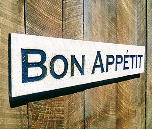 Bon Appétit Sign - Carved in a 40"x8" Solid Wood Board | Rustic Distressed | Farmhouse Style | French Bistro | Handmade in NC