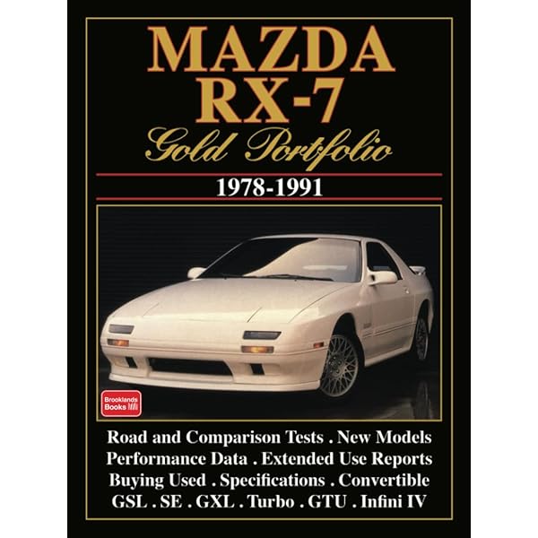 RX-7: The New Mazda RX-7 and Mazda Rotary Engine Sports Cars: Jack