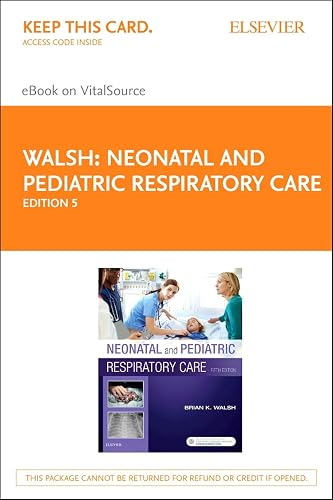 Download Neonatal and Pediatric Respiratory Care Elsevier Ebook on Vitalsource Access Code PDF
