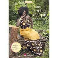 Mon Dressing Ethnique Leefa A Aristee Babelio