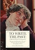To Write The Past: A Memoir Writer's
