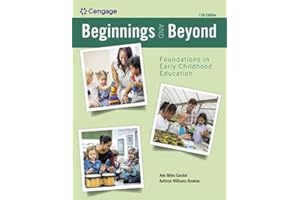 Beginnings and Beyond: Foundations in Early Childhood Education (MindTap Course List)