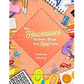 The Housewives Activity Book for Real Fans: Textbook Edition