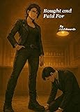 Bought and Paid For : A Tale of Futanari