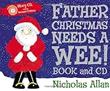 "Father Christmas Needs a Wee" av Nicholas Allan