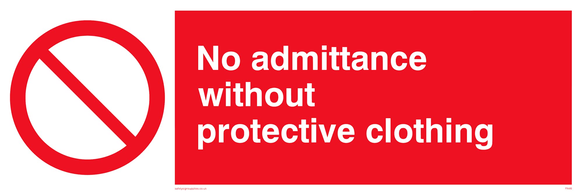 Pack of five - Admittance-protective Clothes Sign - 300x100mm - L31