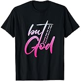 Christian But God Inspirational Gift John 3:16 T-Shirt
