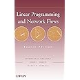 Linear Programming and Network Flows: Bazaraa, Mokhtar S., Jarvis, John ...