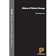 Makers of Modern Strategy from Machiavelli to the Nuclear Age