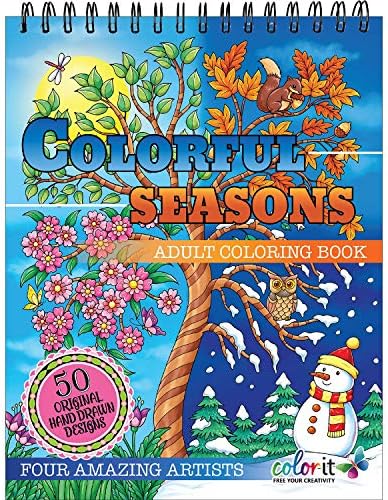 Colorful Seasons Adult Coloring Book - Features 50 Original Hand Drawn Designs Printed on Thick, Artist Quality Paper with Premium Hardback Covers, Top Spiral Binding, and Perforated Pages by ColorIt