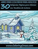 Image de Libro para colorear para adultos: 30 Relajantes Páginas para Colorear con Temática de Invierno, Serie de libros para colorear para adultos creados p