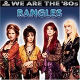 The Bangles Album: «We Are the '80s» (Front side) The Bangles Album: «We Are the '80s» (Front side)