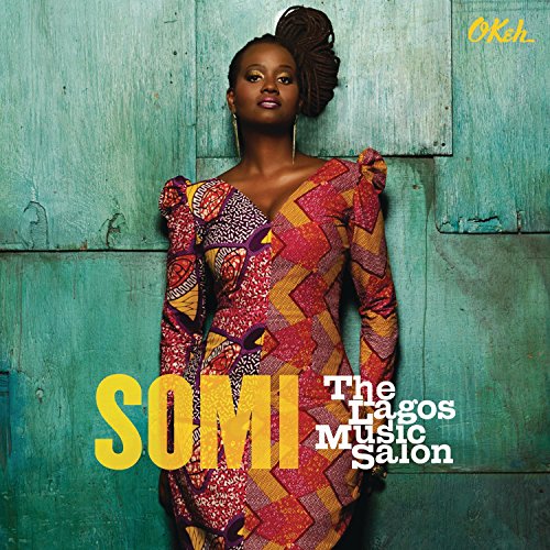 Somi - The Lagos Music Salon - Zortam Music