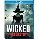 Wicked - The Real Story [Blu-ray]