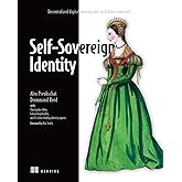 Self-Sovereign Identity: Decentralized digital identity and verifiable credentials