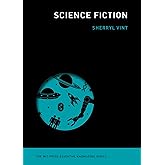 Science Fiction (The MIT Press Essential Knowledge series)