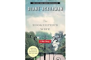 The Zookeeper's Wife: A War Story