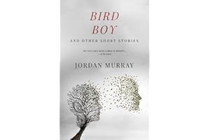 Bird Boy: and Other Short Stories