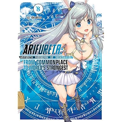 Arifureta: From Commonplace to World's Strongest Volume 8 Arifureta: From Commonplace to World's Strongest Volume 8