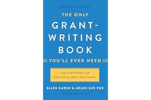 The Only Grant-Writing Book You'll Ever Need