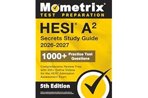 HESI A2 Secrets Study Guide: 1000+ Practice Test Questions, Comprehensive Review Prep with 200+ Online Videos for the HESI Admission Assessment Exam