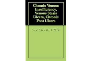 Chronic Venous Insufficiency, Venous Stasis Ulcers, Chronic Foot Ulcers