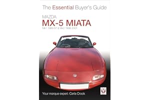 Mazda MX-5 Miata (Mk1 1989-97 & Mk2 98-2001): The Essential Buyer’s Guide
